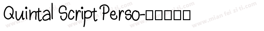 Quintal Script Perso字体转换